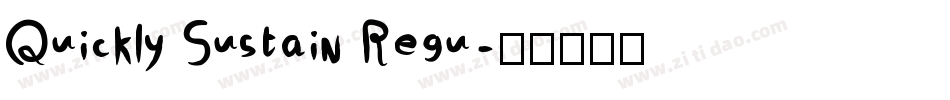 Quickly Sustain Regu字体转换